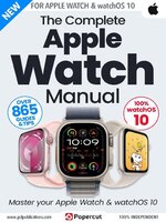 Apple Watch The Complete Manual